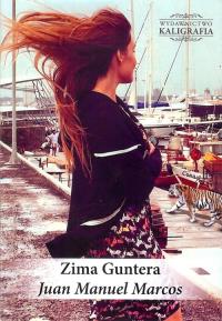 Zima Guntera. Autor: Marcos Juan Manuel. Dobreksiazki.pl Okładka książki Zima Guntera