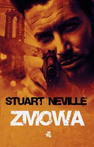Zmowa. Autor: Neville Stuart. Dobreksiazki.pl Okładka książki Zmowa