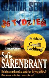 Czarna seria. 36 tydzień. Autor: Sofie Sarenbrant. Dobreksiazki.pl Okładka książki Czarna seria. 36 tydzień