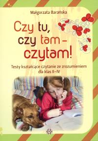 Czy tu, czy tam - czytam!. Autor: Barańska Małgorzata. Dobreksiazki.pl Okładka książki Czy tu, czy tam - czytam!