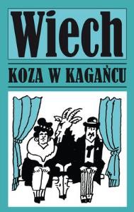 Koza w kagańcu. Autor: Wiech Stefan Wiechecki. Dobreksiazki.pl Okładka książki Koza w kagańcu