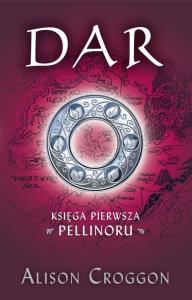 Księga 1 Pellinoru - Dar. Autor: Croggon Alison. Dobreksiazki.pl Okładka książki Księga 1 Pellinoru - Dar
