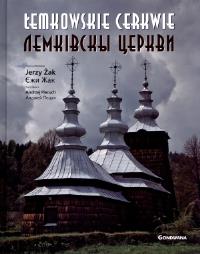 Łemkowskie cerkwie. Autor: Piecuch Andrzej. Dobreksiazki.pl Okładka książki Łemkowskie cerkwie