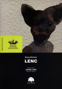 Lenc libretto opery Jakob Lenz - Georg Buchner. Autor: Georg Buchner, Michael Frohling. Dobreksiazki.pl Okładka książki Lenc libretto opery Jakob Lenz - Georg Buchner
