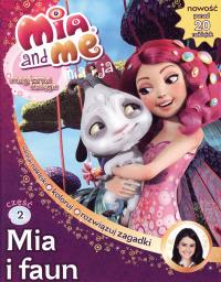 Mia and Me Magiczna księga 2 Mia i faun. Autor: praca zbiorowa. Dobreksiazki.pl Okładka książki Mia and Me Magiczna księga 2 Mia i faun
