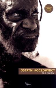 Ostatni koczownicy. Autor: Peasley W.J.. Dobreksiazki.pl Okładka książki Ostatni koczownicy