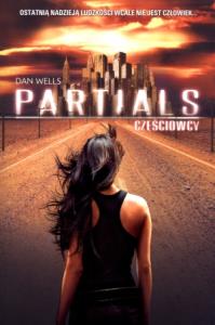 Partials. Autor: Wells Dan. Dobreksiazki.pl Okładka książki Partials