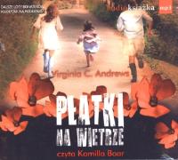 Płatki na wietrze CD MP3 - Audiobook. Autor: Virginia C. Andrews. Dobreksiazki.pl Okładka książki Płatki na wietrze CD MP3 - Audiobook