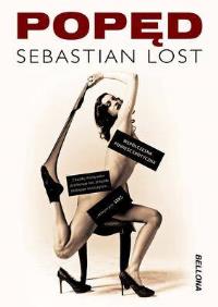 Popęd. Autor: Lost Sebastian. Dobreksiazki.pl Okładka książki Popęd