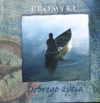Promyki Dobrego Życia. Autor: praca zbiorowa. Dobreksiazki.pl Okładka książki Promyki Dobrego Życia
