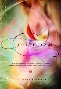Przędza. Autor: Albin Gennifer. Dobreksiazki.pl Okładka książki Przędza