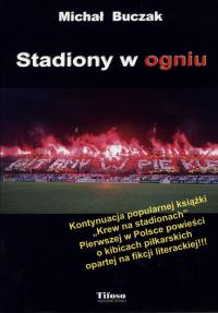 Okładka książki Stadiony w ogniu