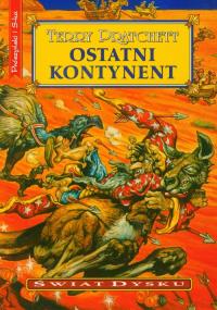 Świat Dysku. Ostatni kontynent. Autor: Terry Pratchett. Dobreksiazki.pl Okładka książki Świat Dysku. Ostatni kontynent