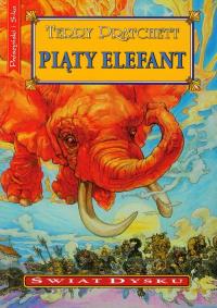 Świat Dysku. Piąty Elefant. Autor: Terry Pratchett. Dobreksiazki.pl Okładka książki Świat Dysku. Piąty Elefant