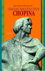 Okładka książki Świat muzyczny Chopina