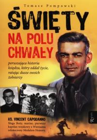 Święty na polu chwały. Autor: Pompowski Tomasz. Dobreksiazki.pl Okładka książki Święty na polu chwały