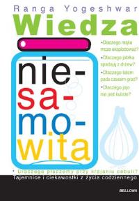 Wiedza niesamowita. Autor: Yogeshwar Randa. Dobreksiazki.pl Okładka książki Wiedza niesamowita