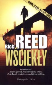 Wściekły. Autor: Reed Rick. Dobreksiazki.pl Okładka książki Wściekły