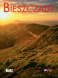 Bieszczady. Autor: Bilińska Agnieszka, Biliński Włodek. Dobreksiazki.pl Okładka książki Bieszczady