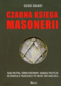 Czarna księga masonerii. Autor: Guido Grandt. Dobreksiazki.pl Okładka książki Czarna księga masonerii