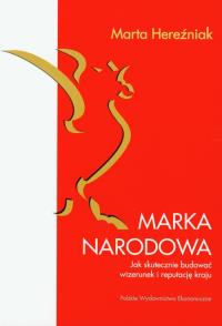 Marka narodowa. Autor: Hereźniak Marta. Dobreksiazki.pl Okładka książki Marka narodowa