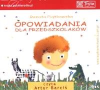 Opowiadania dla przedszkolaków CdMp3 - Audiobook. Autor: Renata Piątkowska. Dobreksiazki.pl Okładka książki Opowiadania dla przedszkolaków CdMp3 - Audiobook