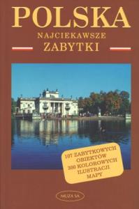 Polska. Najciekawsze zabytki. Autor: Nowiński Krzysztof. Dobreksiazki.pl Okładka książki Polska. Najciekawsze zabytki