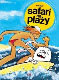 Safari na plaży. Autor: Markus `Mawil` Witzel. Dobreksiazki.pl Okładka książki Safari na plaży