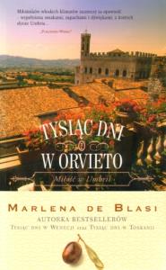 Tysiąc dni w Orvieto. Autor: Blasi Marlena. Dobreksiazki.pl Okładka książki Tysiąc dni w Orvieto