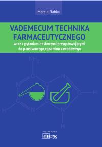 Vademecum Technika Farmaceutycznego. Autor: Marcin Rabka. Dobreksiazki.pl Okładka książki Vademecum Technika Farmaceutycznego
