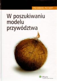 Okładka książki W poszukiwaniu modelu przywództwa