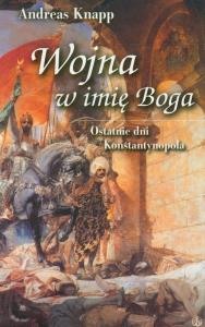 Wojna w imię Boga SALWATOR. Autor: Knapp Andreas. Dobreksiazki.pl Okładka książki Wojna w imię Boga SALWATOR