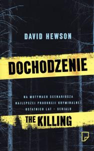 Dochodzenie T.1. Autor: David Hewson. Dobreksiazki.pl Okładka książki Dochodzenie T.1