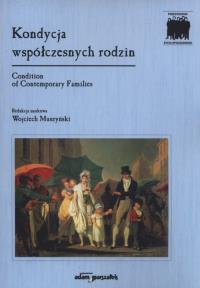 Kondycja współczesnych rodzin. Wydawca: Adam Marszałek. Dobreksiazki.pl Opakowanie Kondycja współczesnych rodzin