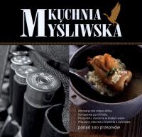Kuchnia myśliwska REA. Autor: praca zbiorowa. Dobreksiazki.pl Okładka książki Kuchnia myśliwska REA