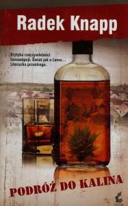 Podróż do Kalina. Autor: Knapp Radek. Dobreksiazki.pl Okładka książki Podróż do Kalina