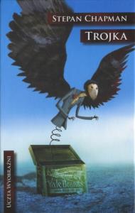 Trojka - Stepan Chapman. Autor: Chapman Stepan. Dobreksiazki.pl Okładka książki Trojka - Stepan Chapman