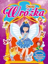 Wróżka Daisy ARTI. Autor: Opracowanie zbiorowe. Dobreksiazki.pl Okładka książki Wróżka Daisy ARTI
