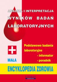 Analiza i interpretacja wyników badań laboratoryjnych. Autor: PAWEŁ WYDRZYŃSKI, PRZEMYSŁAW BARTOSZEWICZ. Dobreksiazki.pl Okładka książki Analiza i interpretacja wyników badań laboratoryjnych