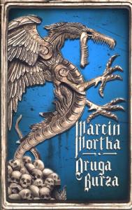 Druga Burza. Autor: Mortka Marcin. Dobreksiazki.pl Okładka książki Druga Burza