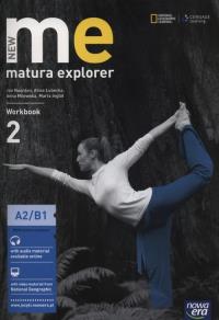 New Matura Explorer 2 Workbook. Autor: Naunton Jon, Łubecka Alina. Dobreksiazki.pl Okładka książki New Matura Explorer 2 Workbook