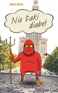 Nie taki diabeł. Autor: Krzak Maria. Dobreksiazki.pl Okładka książki Nie taki diabeł