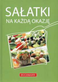 Sałatki. Autor: OPRACOWANIE ZBIOROWE. Dobreksiazki.pl Okładka książki Sałatki