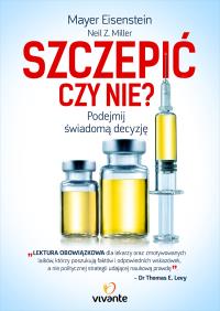 Szczepić czy nie?. Autor: Eisenstein Mayer. Dobreksiazki.pl Okładka książki Szczepić czy nie?