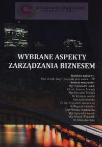 Wybrane aspekty zarządzania biznesem. Wydawca: IVG. Dobreksiazki.pl Opakowanie Wybrane aspekty zarządzania biznesem