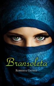 Bransoleta. Autor: Gately Roberta. Dobreksiazki.pl Okładka książki Bransoleta