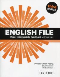 ENGLISH FILE 3E UPP-INT. WB/BK-OXFORD. Autor: Latham-Koenig Christina, Oxenden Clive, Seligson Paul. Dobreksiazki.pl Okładka książki ENGLISH FILE 3E UPP-INT. WB/BK-OXFORD