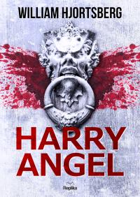 Harry Angel. Autor: Hjortsberg William. Dobreksiazki.pl Okładka książki Harry Angel