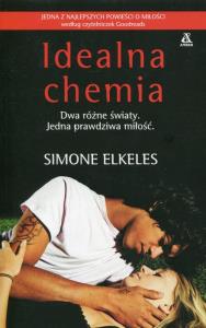 Idealna chemia. Autor: Elkeles Simone. Dobreksiazki.pl Okładka książki Idealna chemia