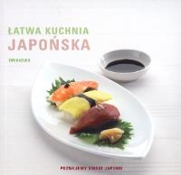 Łatwa kuchnia japońska. Autor: Emi Kazuko. Dobreksiazki.pl Okładka książki Łatwa kuchnia japońska